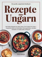 Rezepte aus Ungarn - Das große u...
